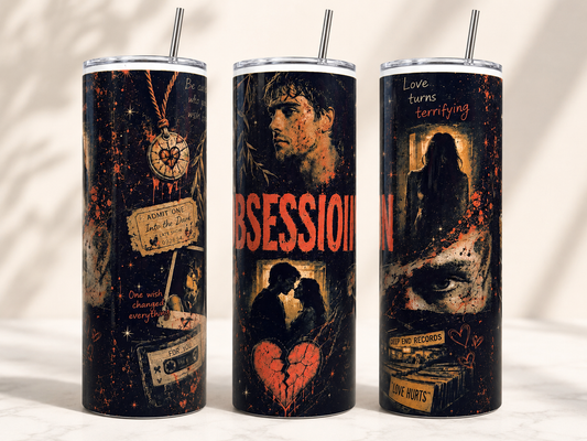 Obsession-Inspired 20oz Skinny Tumbler | Dark Romance Horror Cup (Handmade)